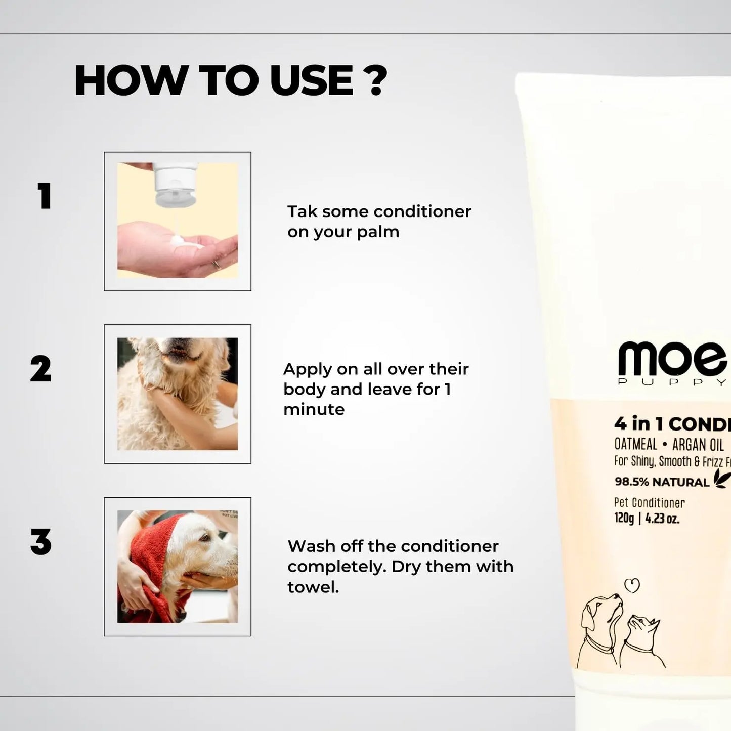 Moe Puppy Moisturizing 4-in-1 Pet Conditioner with Oatmeal, Coconut Oil, Shea Butter, Argan Oil, 120g Moe Puppy